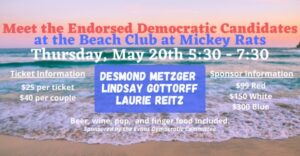 Meet the Endorsed Democratic Candidates! @ Beach Club at Mickey Rats