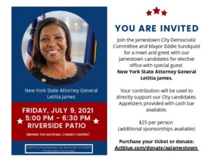 Join the Jamestown City Democratic Committee for a Meet & Greet with NYS AG Letitia James! @ Riverside Patio (behind the National Comedy Center)