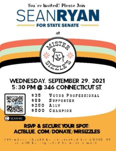 Join Senator Sean Ryan at Mister Sizzle's! @ Mister Sizzle's
