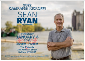 ****Cancelled*** Join Senator Sean Ryan for his 2022 Campaign Kickoff! @ The Phoenix