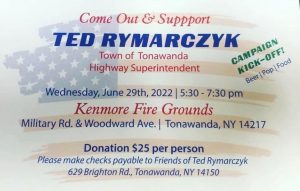 Come Support Ted Rymarczyk for Town of Tonawanda Highway Superintendent! @ Kenmore Fire Grounds