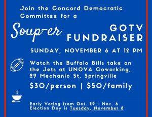 Concord Democratic Democratic Committee Soup-er GOTV Fundraiser @ UNOVA Coworking