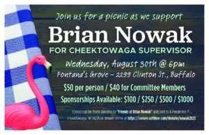 Summer Picnic in support of Brian Nowak for Cheektowaga Supervisor! @ Fontana's Grove