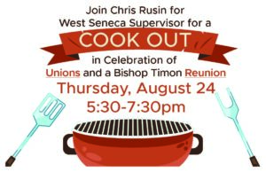 Join Chris Rusin for West Seneca Supervisor for a Cook Out @ Ironworkers Local 6, The Grove
