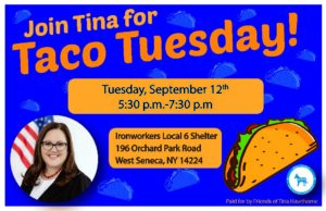 Taco Tuesday with Tina Hawthorne @ Ironworkers Local 6 Shelter